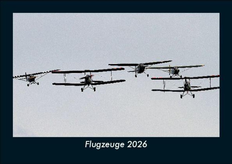 Flugzeuge 2026 Fotokalender DIN A5 - Tobias Becker