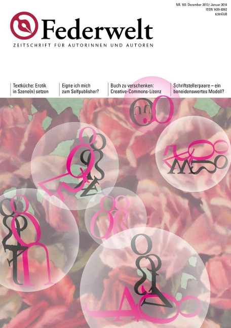 Federwelt 103, 06-2013 - Sandra Uschtrin, Brigitte Glaser, Gisa Klönne, Goetz Buchholz, Laura Rose