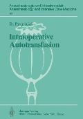 Intraoperative Autotransfusion - D. Paravicini