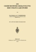 Cover-Bild zum Titel 'Die chirurgische Behandlung des Colon-Carcinoms' von 'Victor Schmieden'