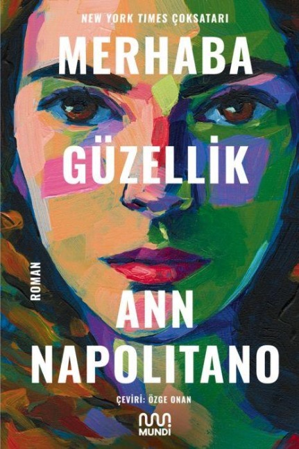 Merhaba Güzellik - Ann Napolitano