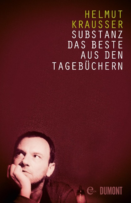 Substanz - Helmut Krausser