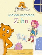 Cover-Bild zum Titel 'Willi Winter und der verlorene Zahn' von 'Iris Genenz'