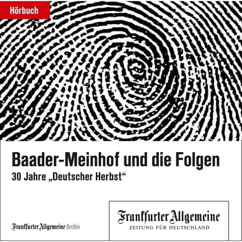 Baader-Meinhof und die Folgen - 