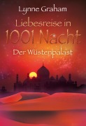 Cover-Bild zum Titel 'Der Wüstenpalast' von 'Lynne Graham'