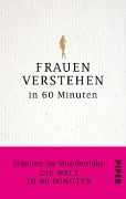 Cover-Bild zum Titel 'Frauen verstehen in 60 Minuten' von 'Angela Troni'