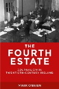 Cover-Bild zum Titel 'The Fourth Estate' von 'Mark O'Brien'