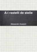 A-i rastelli de stelle - Alessandro Guasoni