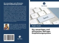 Ein neuartiges und effizientes Abfrage-Empfehlungssystem - Megha Sisode