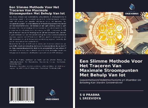 Een Slimme Methode Voor Het Traceren Van Maximale Stroompunten Met Behulp Van Iot - S U Prabha, L. Sreevidya