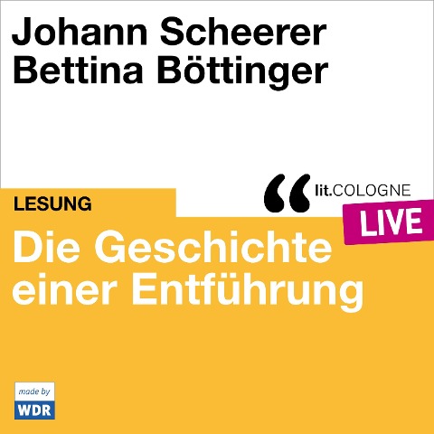 Die Geschichte einer Entführung - Johann Scheerer