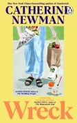 Cover-Bild zum Titel 'Wreck' von 'Catherine Newman'