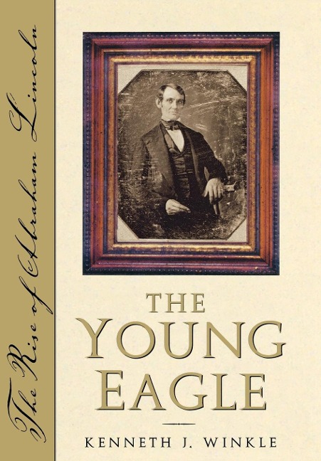The Young Eagle - Kenneth J Winkle