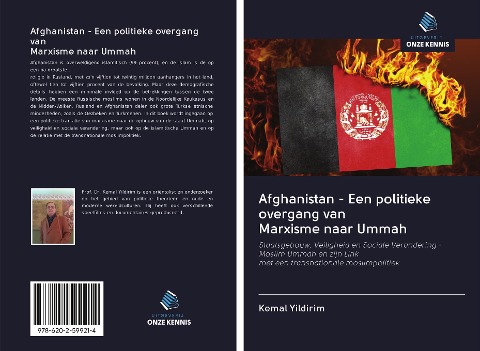 Afghanistan - Een politieke overgang van Marxisme naar Ummah - Kemal Yildirim