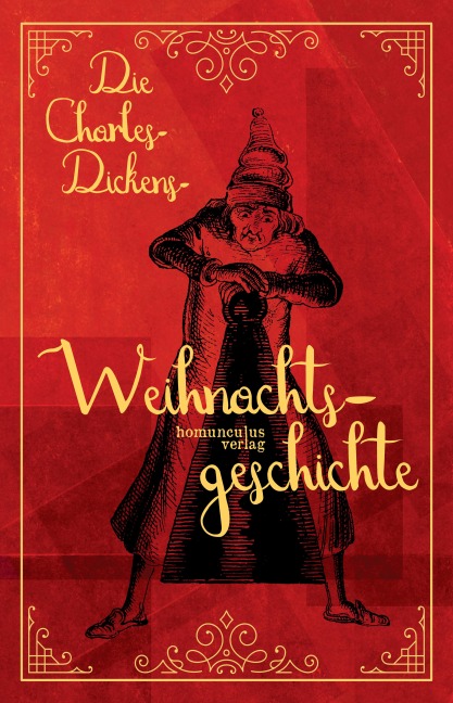 Die Charles-Dickens-Weihnachtsgeschichte - Charles Dickens