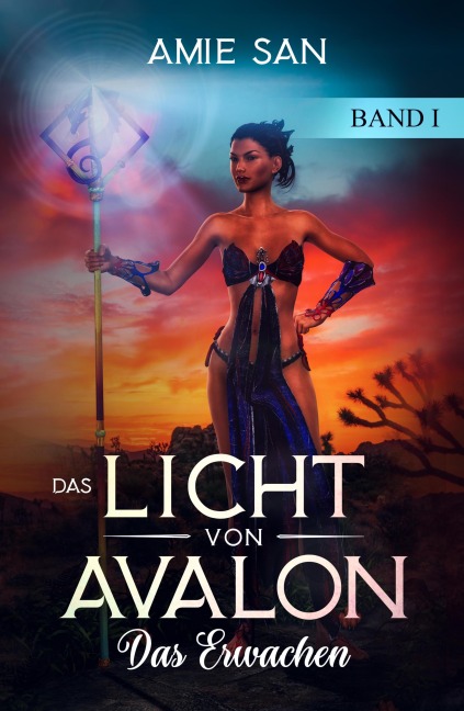 Das Licht von Avalon - Amie San