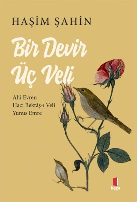 Bir Devir Üc Veli - Hasim Sahin