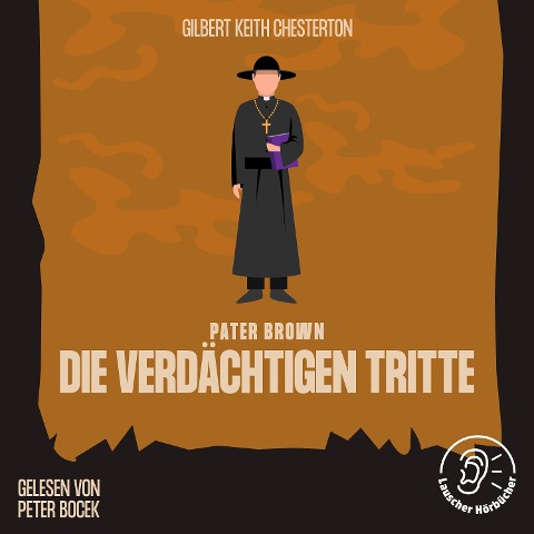 Die verdächtigen Tritte - Gilbert Keith Chesterton
