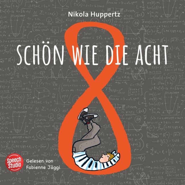Schön wie die Acht - Nikola Huppertz