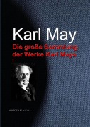 Cover-Bild zum Titel 'Die große Sammlung der Werke Karl Mays' von 'Karl May'