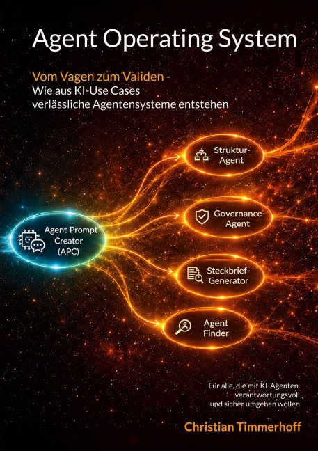 Agent Operating System - Christian Timmerhoff