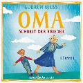 Oma!", schreit der Frieder - Gudrun Mebs