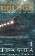 Black Sea Deluge - A Flood Myth Short Story - Lisa Shea