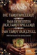 Cover-Bild zum Titel 'Die Tarotspielerin/Das Geheimnis der Tarotspielerin/Das Tarot der Engel - Drei Romane in einem Band' von 'Marisa Brand'