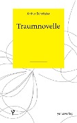 Cover-Bild zum Titel 'Traumnovelle' von 'Arthur Schnitzler'