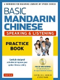 Cover-Bild zum Titel 'Basic Mandarin Chinese - Speaking & Listening Practice Book' von 'Kubler, Yang Wang'