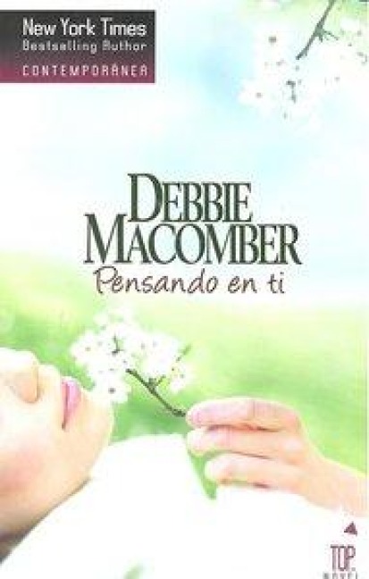 Pensando en ti - Debbie Macomber