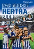 Das große Hertha-Buch - Michael Jahn