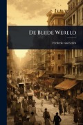 Cover-Bild zum Titel 'De Blijde Wereld' von 'Frederik Van Eeden'