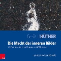 Cover-Bild zum Titel 'Die Macht der inneren Bilder. MP3-CD' von 'Gerald Hüther'