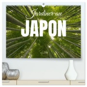 Cover-Bild zum Titel 'Jardiner au Japon (Calendrier mural 2026 DIN A2 vertical) calendrier de bureau' von 'Photostravellers Photostravellers'