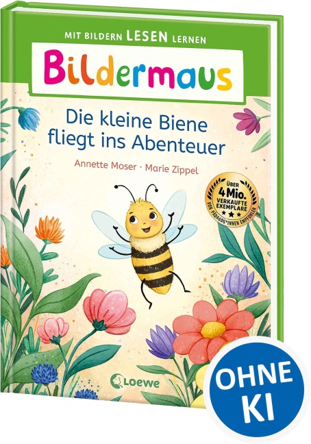 Bildermaus - Die kleine Biene fliegt ins Abenteuer - Annette Moser