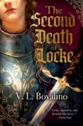 Cover-Bild zum Titel 'The Second Death of Locke' von 'V L Bovalino'
