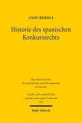 Cover-Bild zum Titel 'Historie des spanischen Konkursrechts' von 'Anne Hermle'