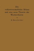 Cover-Bild zum Titel 'Die volkswirtschaftliche Bilanz und eine neue Theorie der Wechselkurse' von 'Edmund Herzfelder'