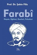 Cover-Bild zum Titel 'Farabi;Hayati, Egitimi, Eserleri, Felsefesi' von 'Sahin Filiz'
