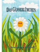 Cover-Bild zum Titel 'Das Gänseblümchen' von 'Margrit Hope, Fera Feles'