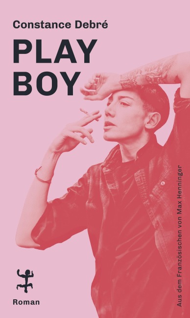 Play Boy - Constance Debré