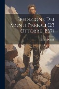 Cover-Bild zum Titel 'Spedizione Dei Monti Parioli (23 Ottobre 1867)' von 'Giovanni Cairoli'