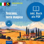 Cover-Bild zum Titel 'Toscana, terra magica' von 'Alessandra Mattanza'