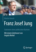 Cover-Bild zum Titel 'Franz Josef Jung' von 'Martin Grosch'