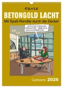 Cover-Bild zum Titel 'Betongold lacht - Cartoons (Wandkalender 2026 DIN A3 hoch), CALVENDO Monatskalender' von 'Birgit Tanck'