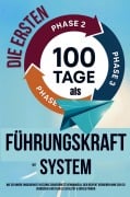 Cover-Bild zum Titel 'Die ersten 100 Tage als Führungskraft mit System' von 'Johanes Falkner'