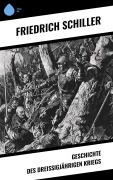 Cover-Bild zum Titel 'Geschichte des dreißigjährigen Kriegs' von 'Friedrich Schiller'