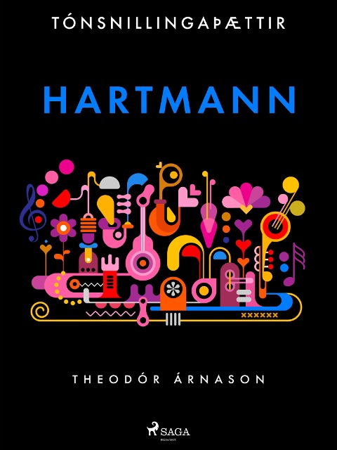 Tónsnillingaþættir: Hartmann - Theódór Árnason
