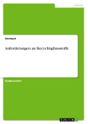 Cover-Bild zum Titel 'Anforderungen an Recyclingbaustoffe' von 'Anonymous'